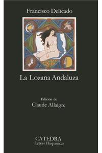 Retrato de la Lozana Andaluza = Portrait of the Lozana Andalusian