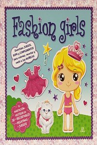 Fashion Girls [Paperback] [Jan 01, 2013] EDITORIAL LIBSA