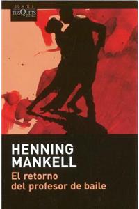 El retorno del profesor de baile