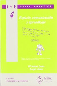 Espacio, comunicacion y aprendizaje