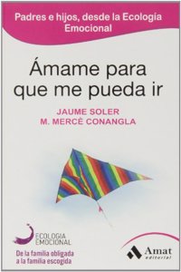 Amame para que me pueda ir (Spanish Edition): 1