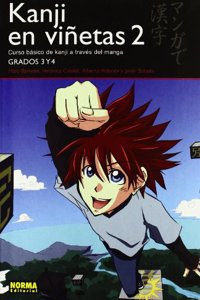 Kanji en vinetas 2 / Kanji in cartoons: Curso intermedio de Kanji a traves del manga / Intermediate Kanji Course Through Manga