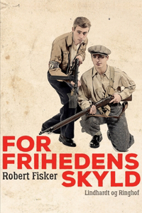 For frihedens skyld