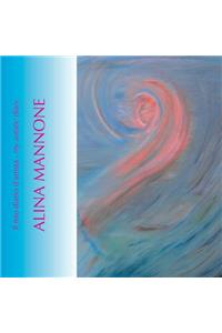 Alina Mannone - il mio diario d'artista