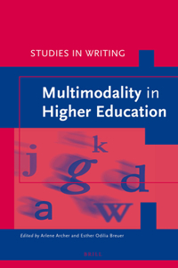 Multimodality in Higher Education