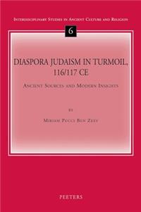 Diaspora Judaism in Turmoil, 116/117 Ce