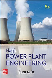 Nag's Power Plant Engineering | 5th Edition