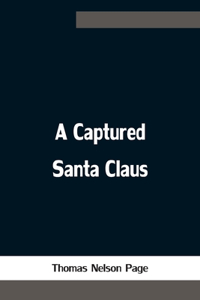 Captured Santa Claus