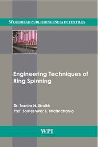 Engineering Techniques of Ring Spinning
