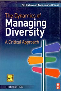 Dyanamics Of Managing Diversity, 3E-A Critical Approach