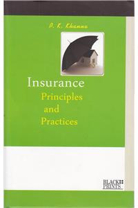 Insurance: Principles & Practices
