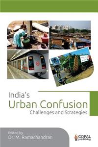 India's Urban Confusion