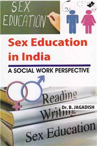 Sex Education In India: A Social Work Perspective