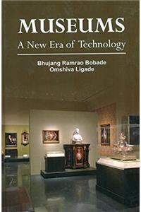 Museums: A New Era of Technology