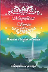 MAGNIFICENT STORIES A TREASURE OF LAUGHTER AND WISDOM