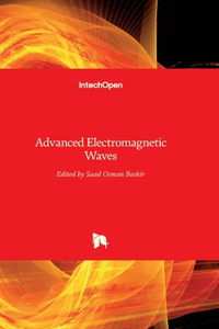 Advanced Electromagnetic Waves