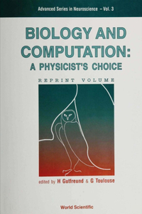 Biology and Computation: A Physicist's Choice
