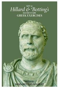 Key to Hillard and Botting's Elementary Greek Exercises