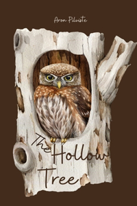 The Hollow Tree
