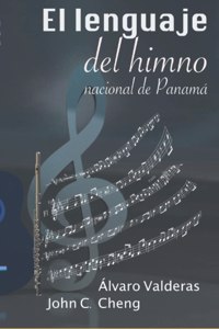 lenguaje del himno nacional de Panamá