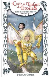 Cycle de l'Enfant des Etoiles, Tome 3