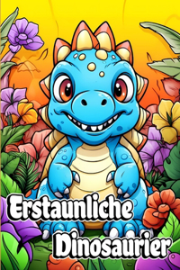 Erstaunliche Dinosaurier