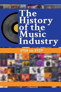 History Of The Music Industry