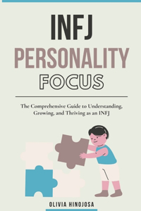 INFJ Personality Focus