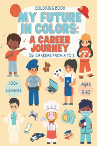 My Future In Colors