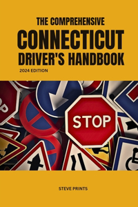 The Comprehensive Connecticut Drivers Handbook