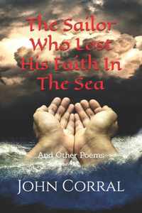 Sailor Who Lost His Faith In The Sea