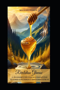 Révolution Glucose