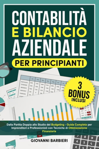 Contabilità e Bilancio Aziendale per Principianti