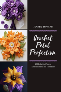 Crochet Petal Perfection