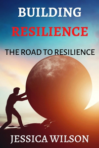 Building resilience