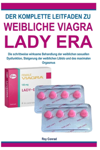 Der Komplette Leitfaden Zu Weibliche VlAGRA