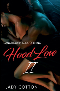 Hood Love II