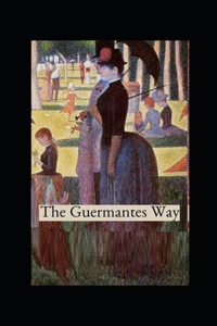 The guermantes way by marcel proust illustrated edition