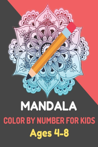 Mandala Color By Number For Kids Ages 4-8