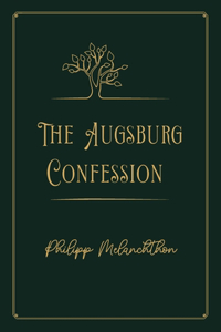 The Augsburg Confession