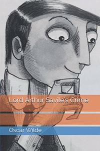 Lord Arthur Savile's Crime