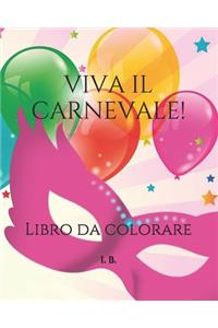 Viva Il Carnevale!