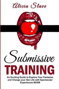Submissive Training