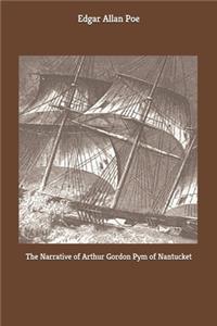Narrative of Arthur Gordon Pym of Nantucket