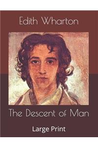 The Descent of Man