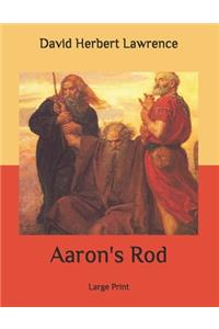 Aaron's Rod