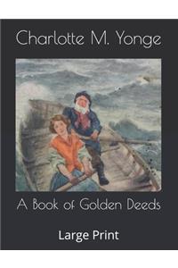 A Book of Golden Deeds