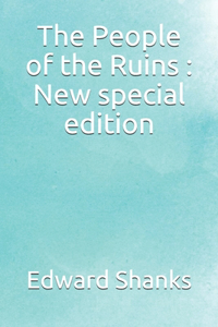 People of the Ruins: New special edition