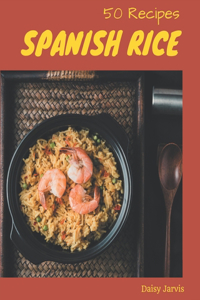 50 Spanish Rice Recipes