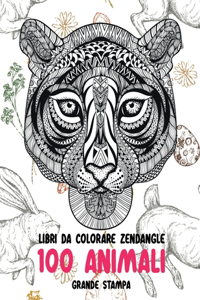 Libri da colorare Zendangle - Grande stampa - 100 Animali